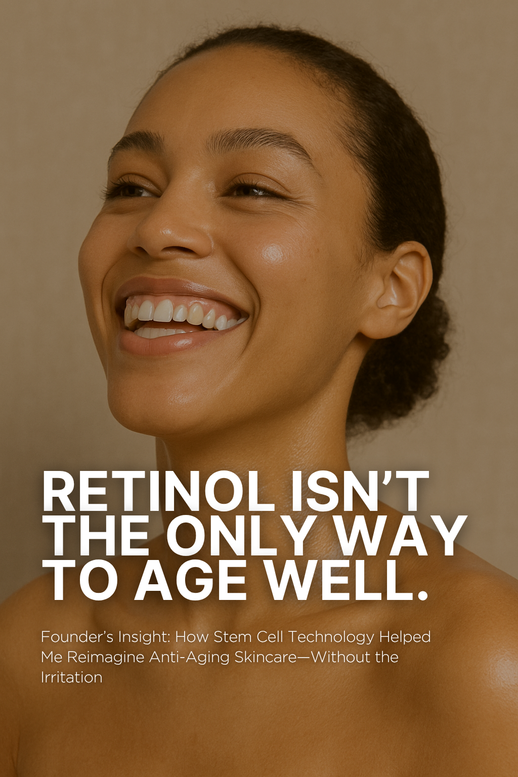 Confused Between Retinol & Stem Cells? Here’s What You Need to Know.