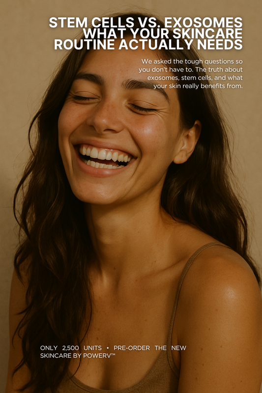 Stem Cells vs. Exosomes in Skincare: What’s the Noise? And Do You Really Need Both?
